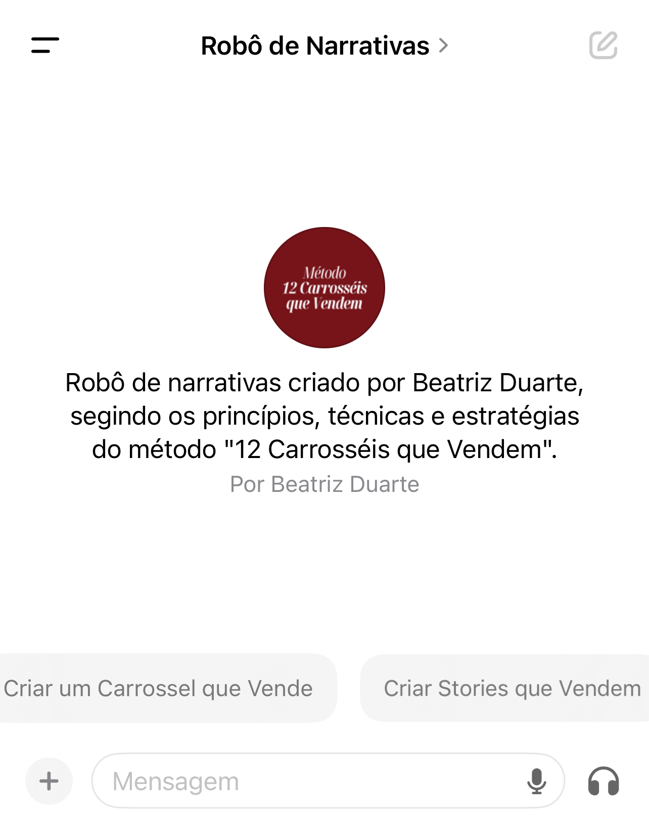 Tela do Robô de Narrativas criado por Beatriz Duarte, com opções para criar carrosséis e stories.
